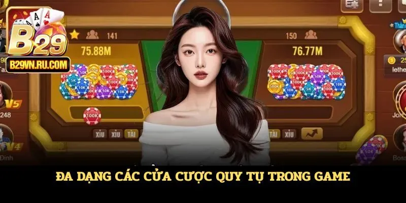 Đa dạng các cửa cược quy tụ trong game